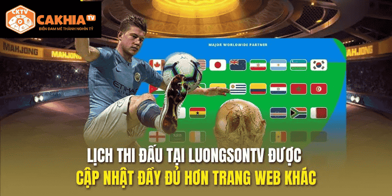 Lịch thi đấu tại cakhiatv được cập nhật đầy đủ hơn trang web khác
